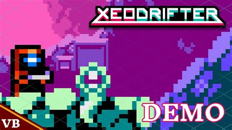 Xeodrifter - Một Trải Nghiệm Phiêu Lưu Không Gian Siêu Hay!