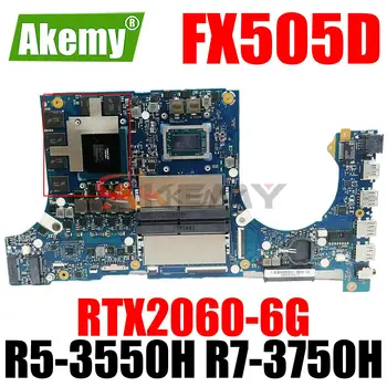 Laptop FX505D płyta główna ASUS FX505DU FX505DV płyta główna laptopa AMD R5-3550H R7-3750H RTX2060-6G